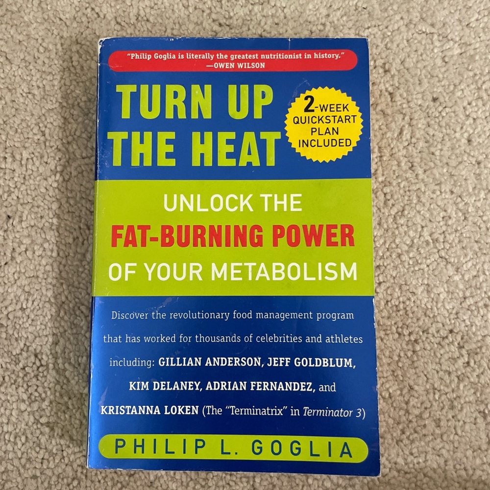Turn Up the Heat Book by Philip L. Goglia